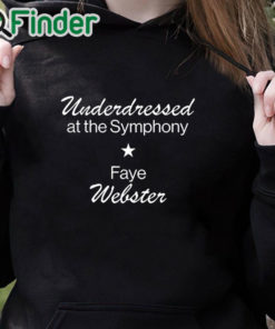 black hoodie Underdressed At The Symphony Shirt
