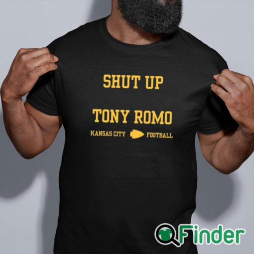 black shirt Shut Up Tony Romo Kansas City Football Shirt