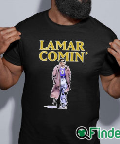 black shirt The Hottest Lamar Comin’ Shirt