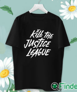 unisex T shirt Aadit Doshi Kill The Justice League Shirt