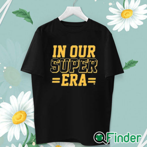 unisex T shirt Chiefs In Our Super Era Shirt