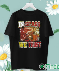 unisex T shirt Chiefs In Spags We Trust Shirt