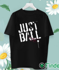 unisex T shirt Dawn Staley Just Ball Shirt