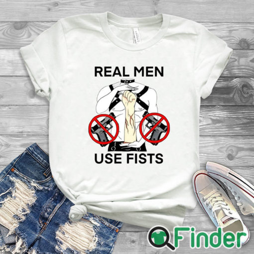 white T shirt Teenhearts Real Man Use Fists Shirt