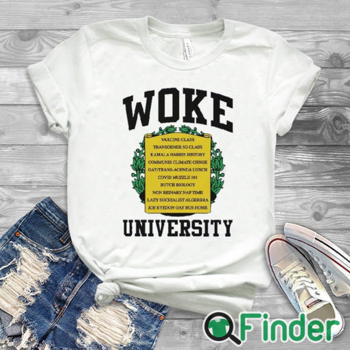 white T shirt Woke University Vaxcine Class Transgener 5g Class Kamala Harris History Communis Climate T Shirt