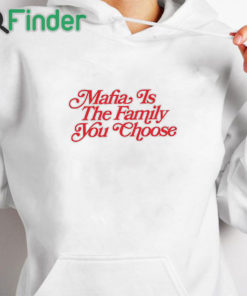 white hoodie Bills Mafia Is The Family You Choose Shirt