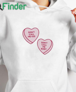 white hoodie Don't Call Me Baby Heart Candy Shirt