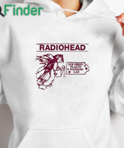 white hoodie Radiohead Her Green Plastic Watering Can Shirt
