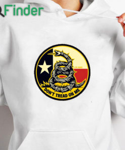 white hoodie Stand With Texas Don’t Tread On Texas Shirt