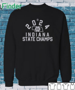 Sweatshirt 2024 Indiana State Champs Shirt