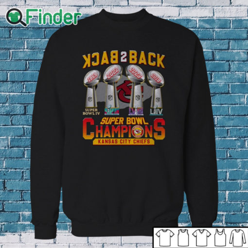 Sweatshirt Back 2 Back 4X Super Bowl Champions KC Chiefs Shirt