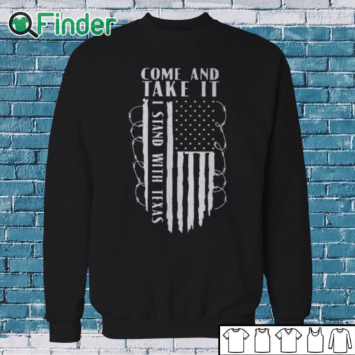 Sweatshirt Come And Take It Patriotic Conservative Razor Wire Border Shirt