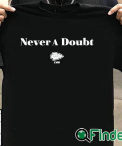 T shirt black Chiefs Never A Doubt Shirt