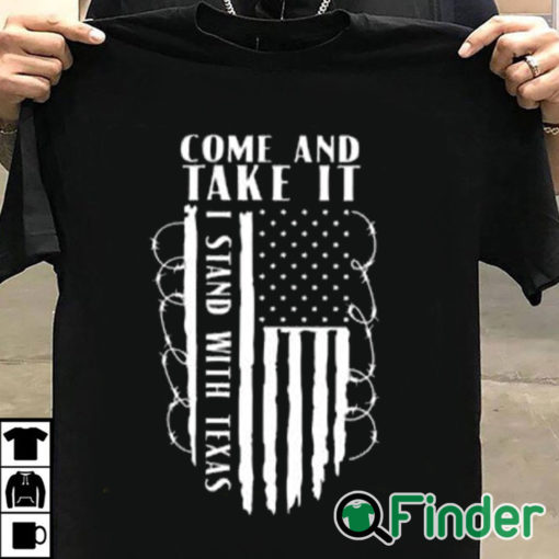 T shirt black Come And Take It Patriotic Conservative Razor Wire Border Shirt