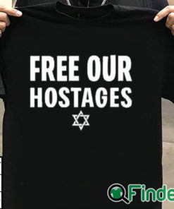 T shirt black Free Our Hostages Israel Shirt