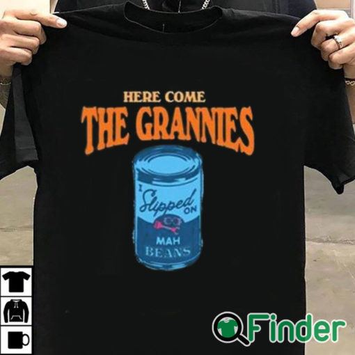 T shirt black Here Come The Grannies Mah Beans Shirt