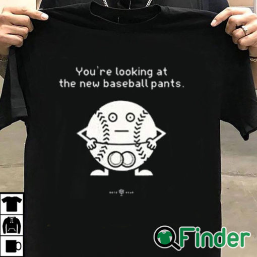 T shirt black You’re Looking At The News Baseball Pants Shirt