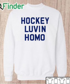 Unisex Sweatshirt Hockey Luvin Homo Shirt