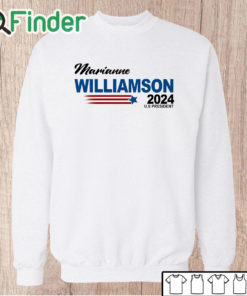 Unisex Sweatshirt Marianne Williamson 2024 US President Election T Shirt