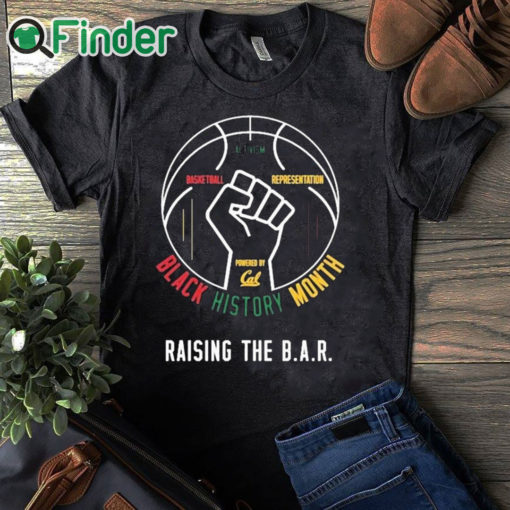 black T shirt Cal Basketball Black History Month Raising The BAR T Shirt