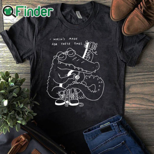 black T shirt Gators Guitar I Wasn’t Made For These Times Shirt