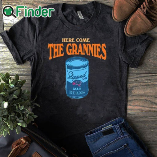 black T shirt Here Come The Grannies Mah Beans Shirt