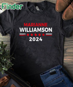 black T shirt Marianne Williamson For President 2024 Shirt