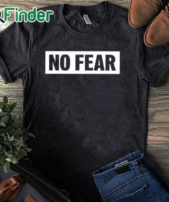 black T shirt Nikki Haley 2024 No Fear Shirt