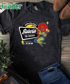 black T shirt Sapphira Cristal Presents Roberta The Builder Shirt