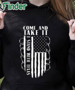 black hoodie Come And Take It Patriotic Conservative Razor Wire Border Shirt