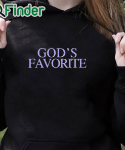 black hoodie God’s Favorite T Shirt