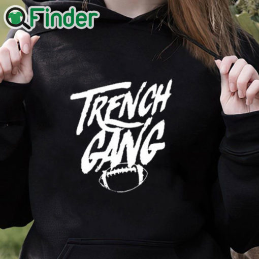 black hoodie Trench Gang American Football Shirt
