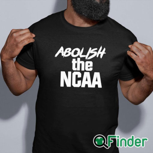 black shirt Abolish The NCAA T Shirt