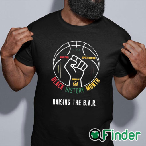 black shirt Cal Basketball Black History Month Raising The BAR T Shirt