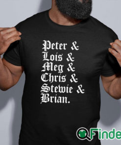 black shirt Stephen Peter & Lois & Meg & Chris & Stewie & Brian Shirt