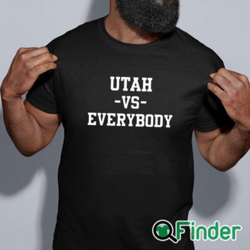 black shirt Utah Vs Everybody Shirt