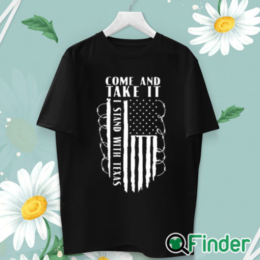 unisex T shirt Come And Take It Patriotic Conservative Razor Wire Border Shirt