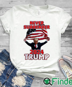 white T shirt Donald Trump NEVER Surrender Holding American Flag 2024 T Shirt