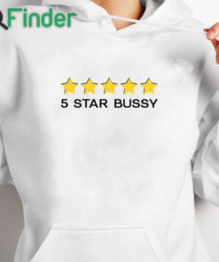 white hoodie 5 Star Bussy Shirt