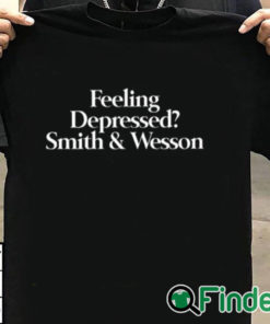 T shirt black Feeling Depressed Smith & Wesson Shirt