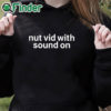 black hoodie Nut Vid With Sound On Shirt