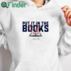 white hoodie Howie Rose Put It In The Books Shirt
