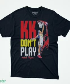 karla thompson kk don t play shirt 1